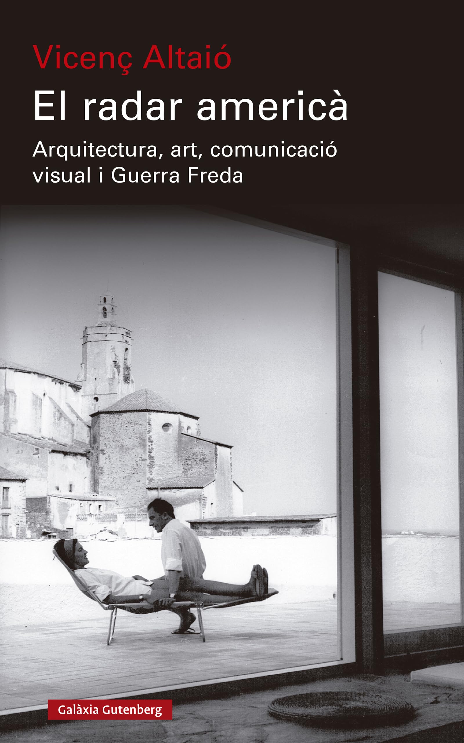 El radar americà: Arquitectura, art, comunicació visual i Guerra Freda book
