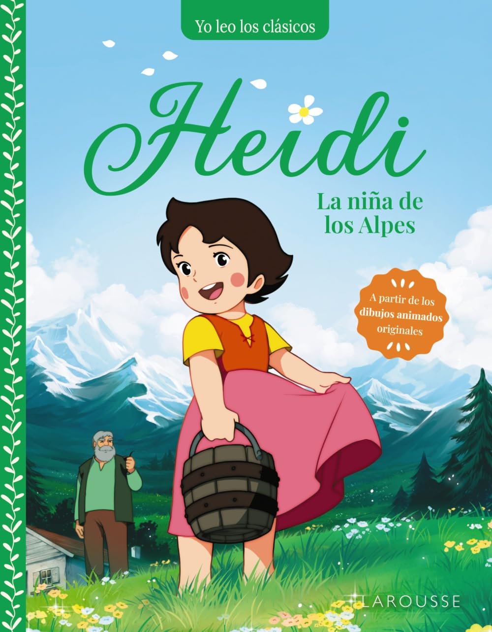 Heidi. La niña de los Alpes (LAROUSSE - Infantil / Juvenil - Castellano - A partir de 5/6 años) Novels & Short Stories