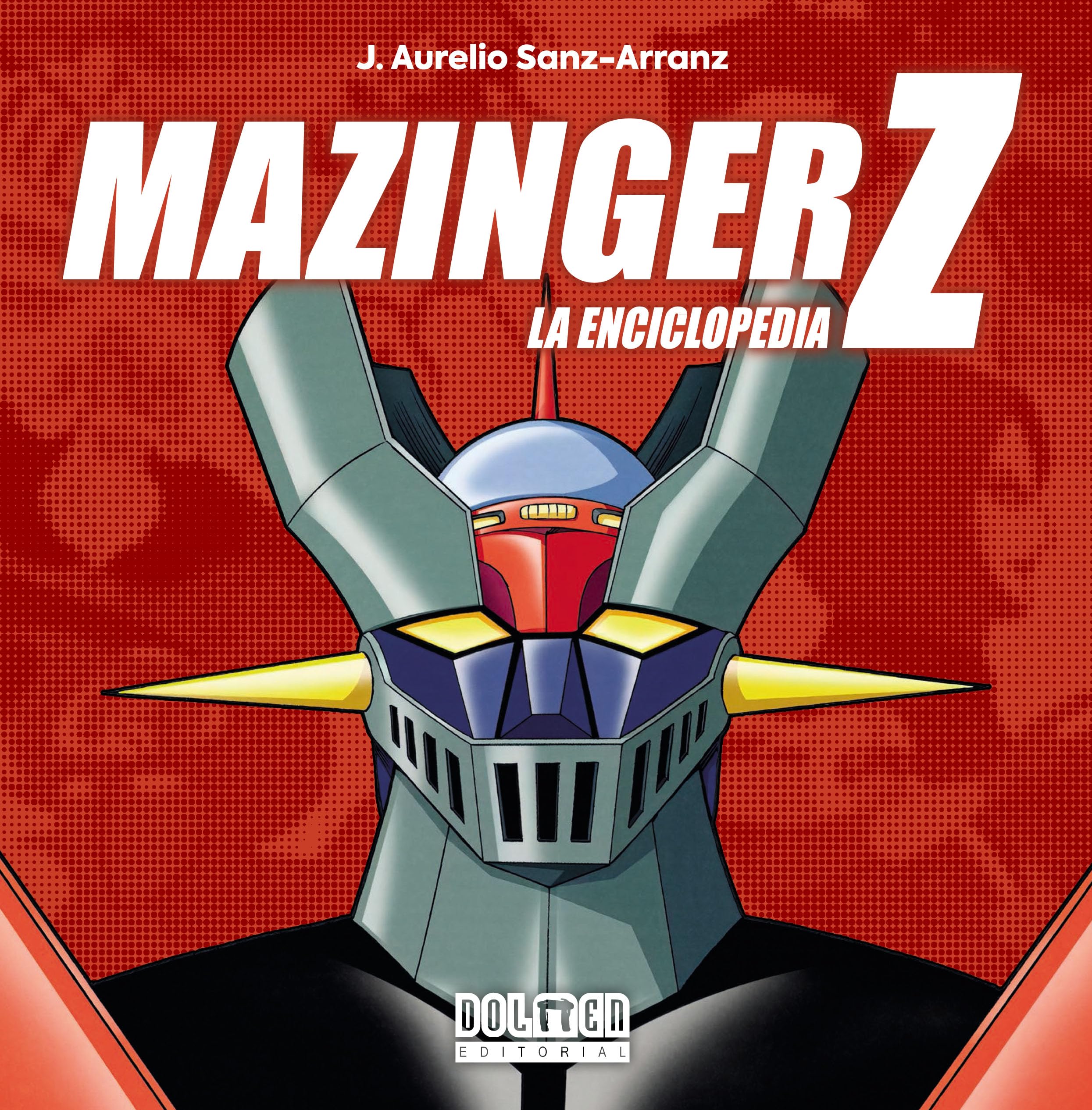MAZINGER Z. La enciclopedia Books