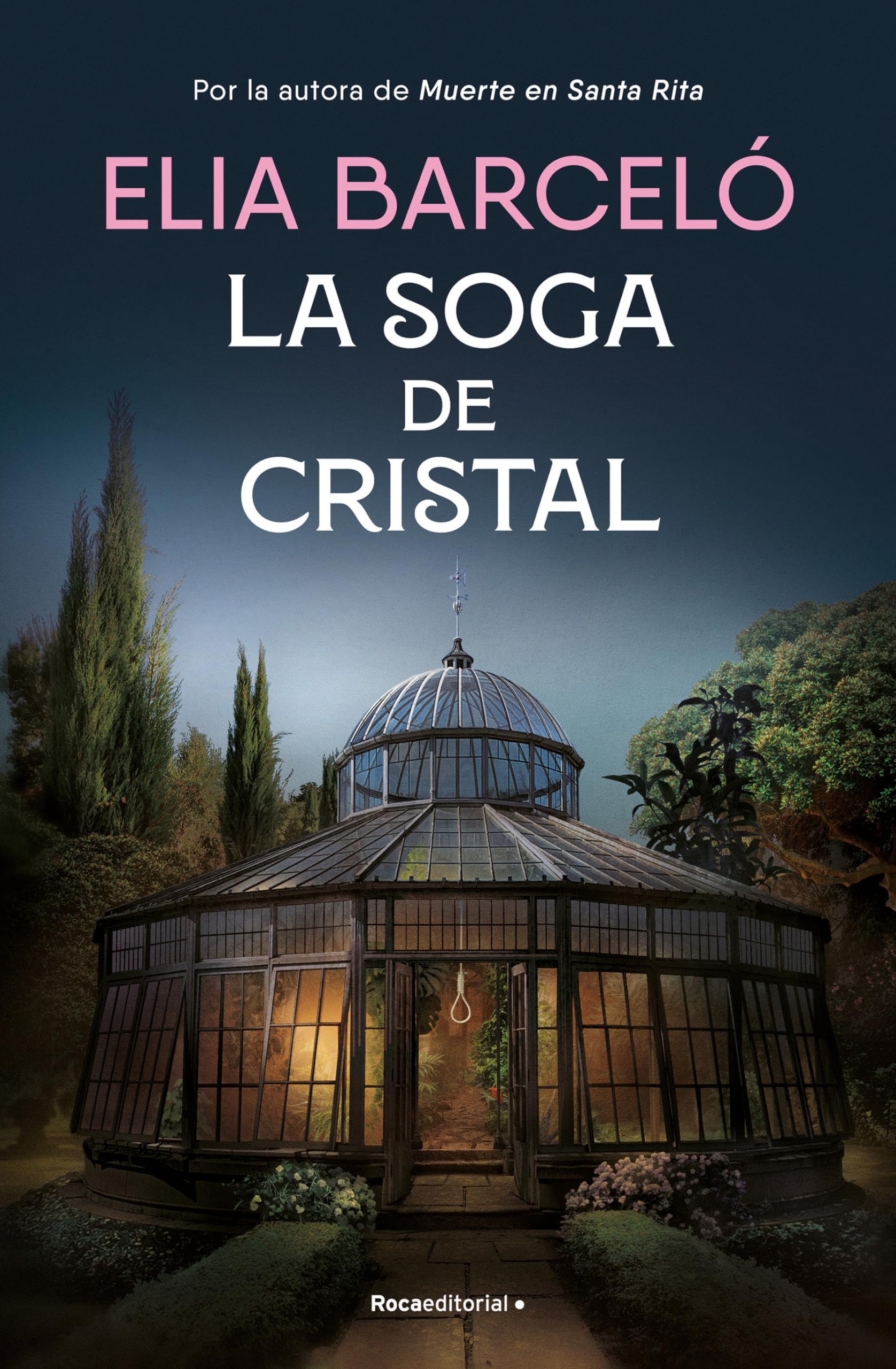 La Soga de Cristal / The Glass Rope Contemporary literature