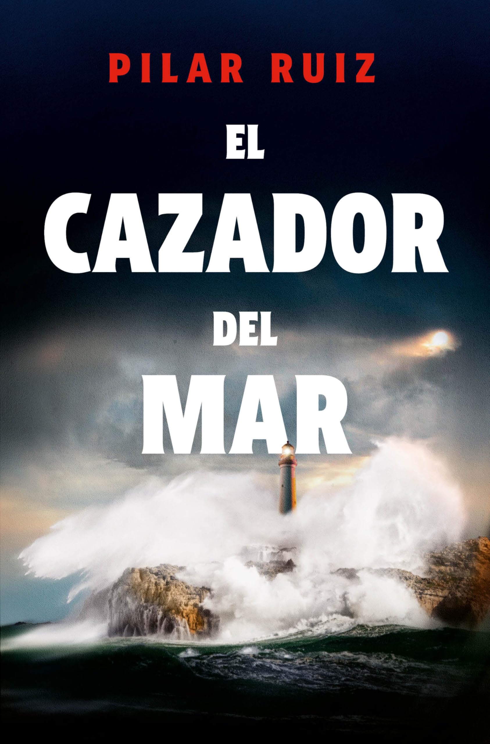 El cazador del mar (Thriller y Suspense) Action & Adventure