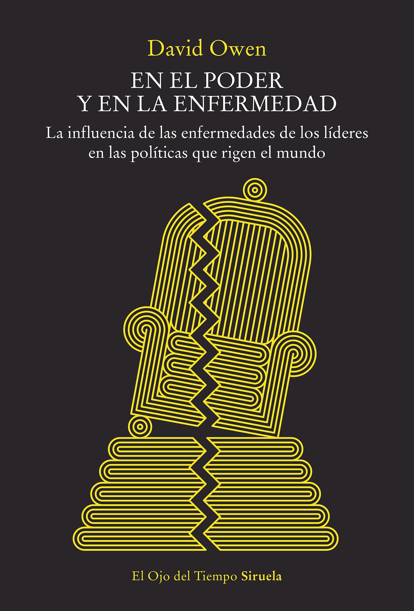 En el poder y en la enfermedad: La influencia de las enfermedades de los líderes en las políticas que rigen el mundo book