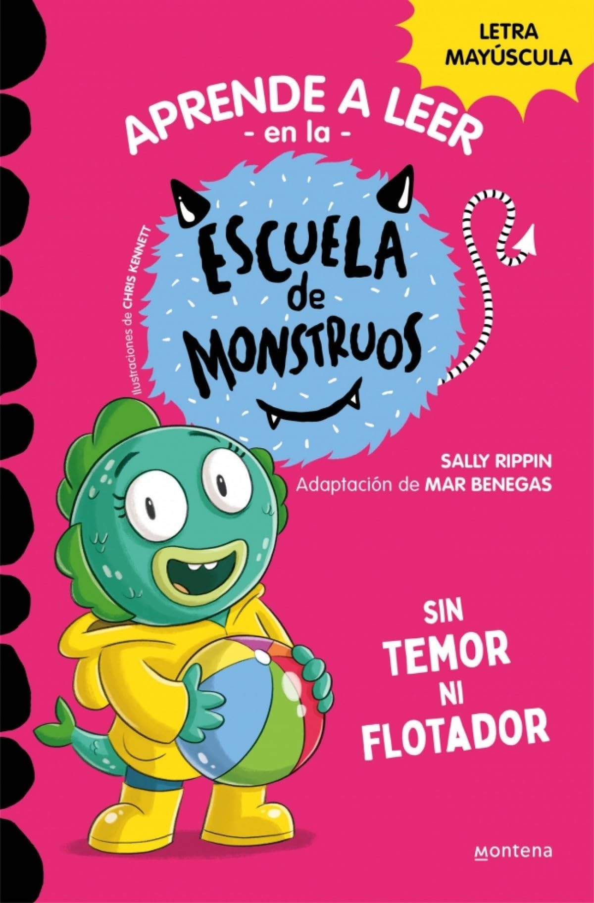 Aprender a leer en la Escuela de Monstruos 18 - Sin temor ni flotador: En letra MAYÚSCULA (libros para niños a partir de 5 años) (Montena, Band 18) Non-fiction
