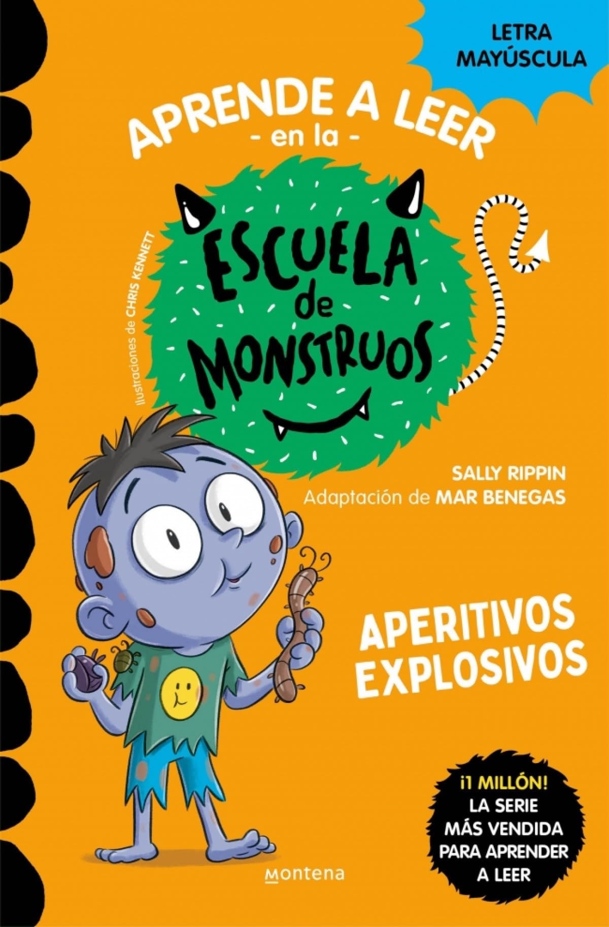 Aprender a leer en la Escuela de Monstruos 19 - Aperitivos explosivos: En letra MAYÚSCULA (libros para niños a partir de 5 años) (Montena, Band 19) Non-fiction