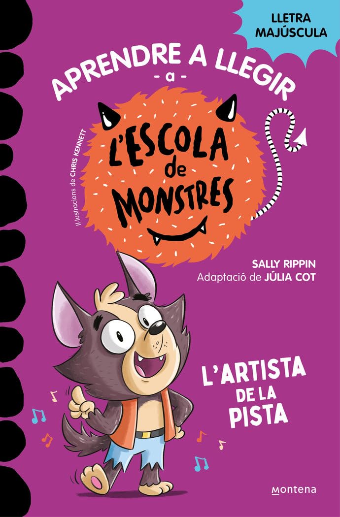 Aprendre a llegir a l'Escola de Monstres 13 - L'artista de la pista: Amb lletra MAJÚSCULA (llibres per a nens a partir de 5 anys) (Montena, Band 13) Non-fiction