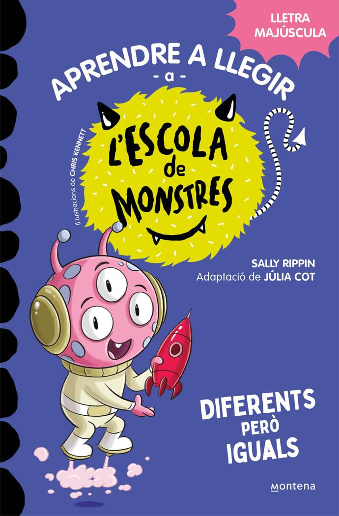 Aprendre a llegir a l'Escola de Monstres 17 - Diferents però iguals: Amb lletra MAJÚSCULA (llibres per a nens a partir de 5 anys) book