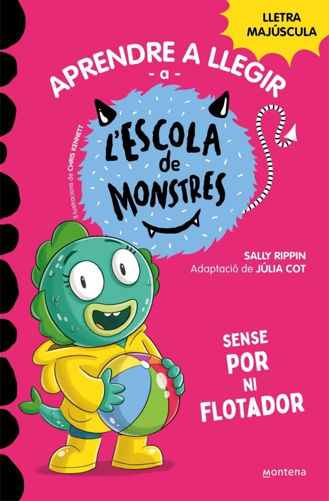 Aprendre a llegir a l'Escola de Monstres 18 - Sense por ni flotador: Amb lletra MAJÚSCULA (llibres per a nens a partir de 5 anys) book