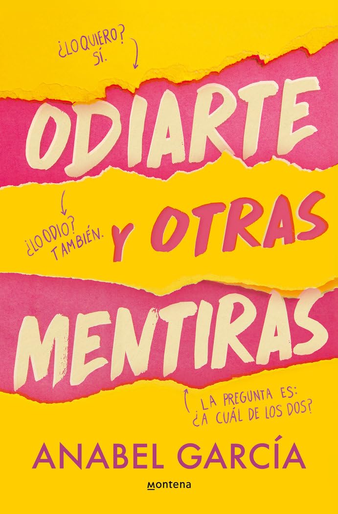 Odiarte y otras mentiras (Montena) Romance