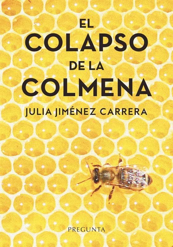 El colapso de la colmena Contemporary literature