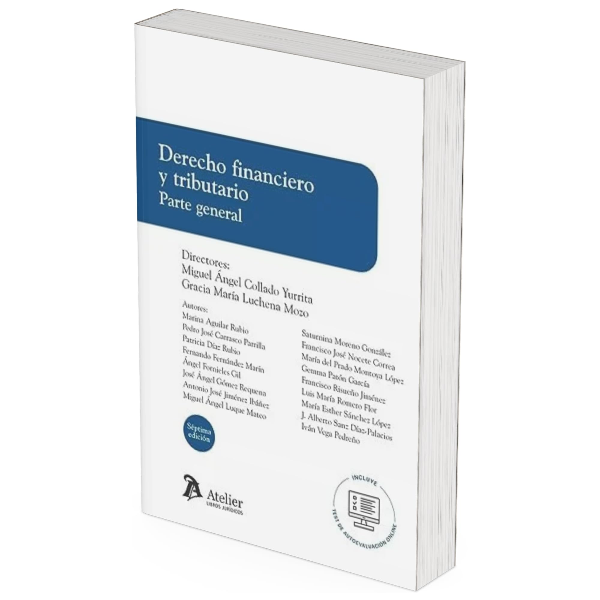 Derecho financiero y tributario. Parte general. 7ª edición Law