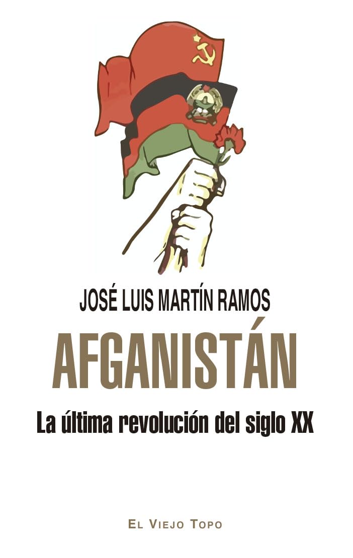 Afganistán: La última revolución del siglo XX book