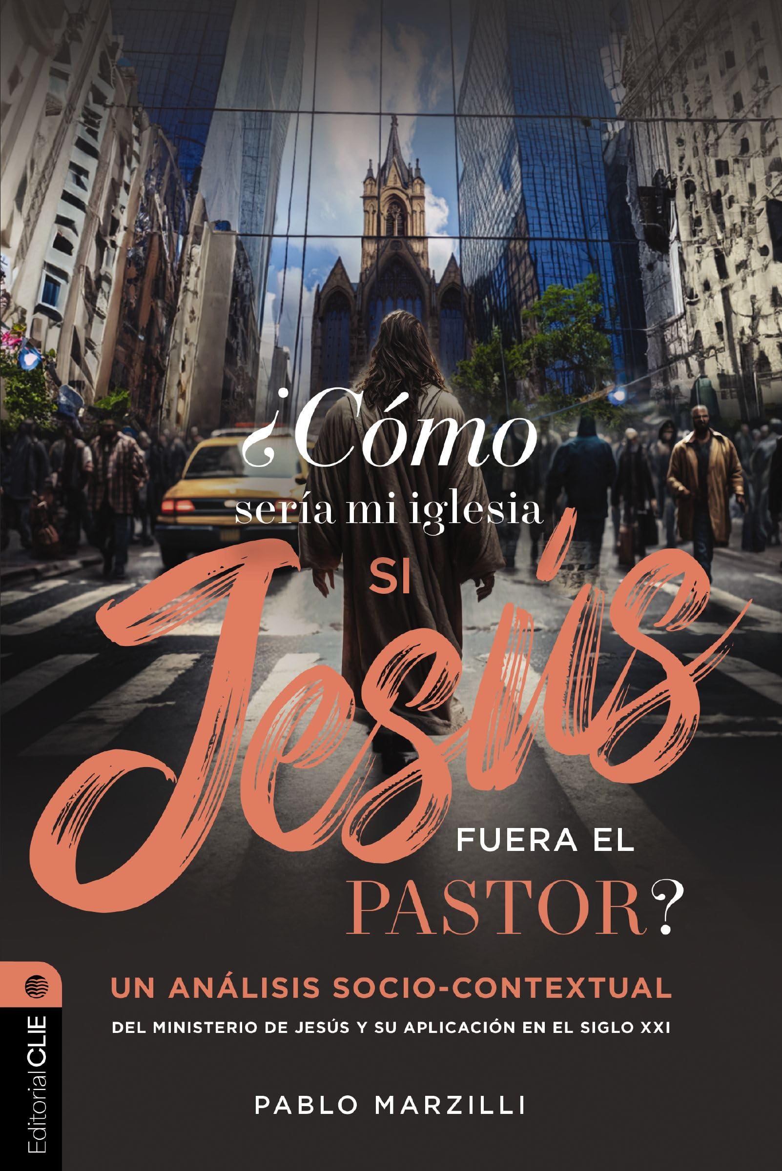 ¿Cómo sería mi iglesia si Jesús fuera el pastor? Religion & Esotericism