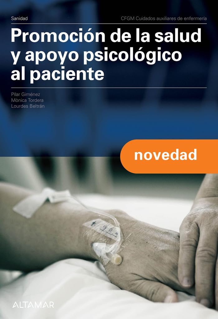 Promoción de la salud y apoyo psicológico al paciente. book