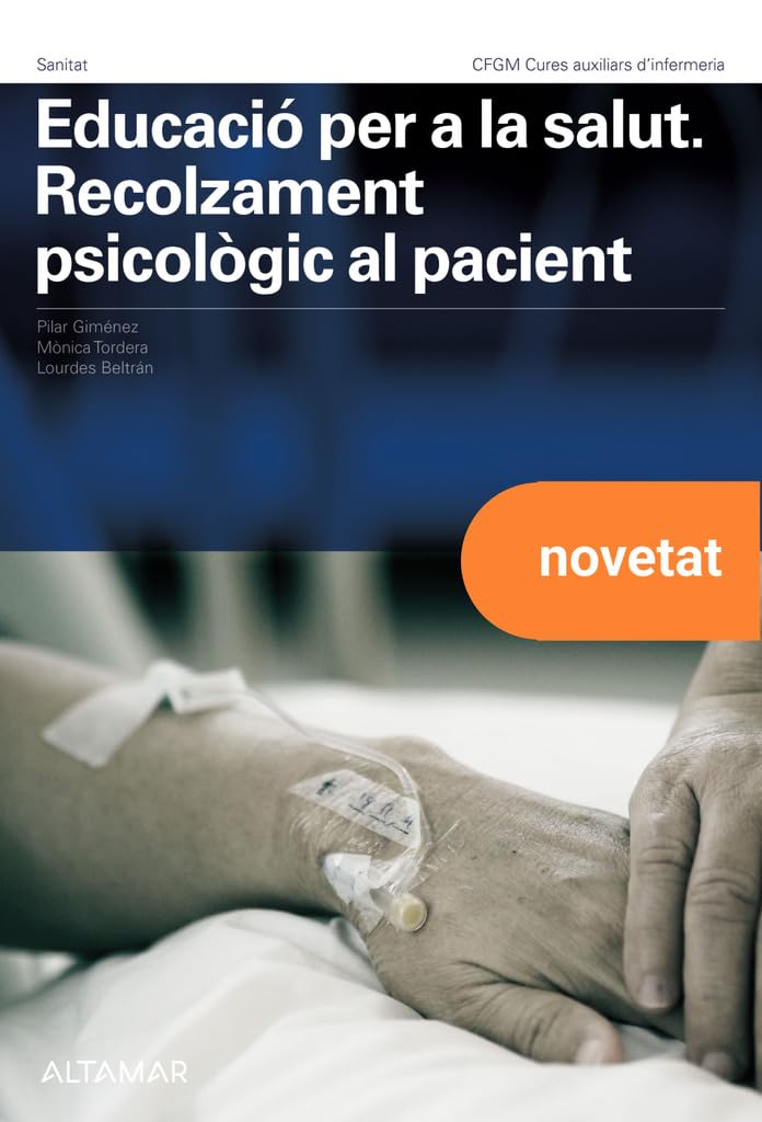 Educació per a la salut. Recolzament psicològic al pacient. book