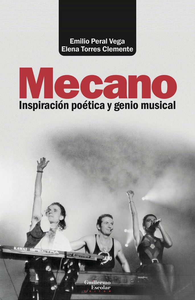 Mecano: Inspiración poética y genio musical (Análisis y crítica) Contemporary literature
