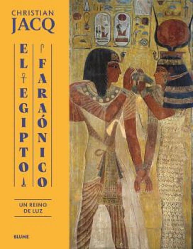 Egipto faraónico. Un reino de luz Politics & History