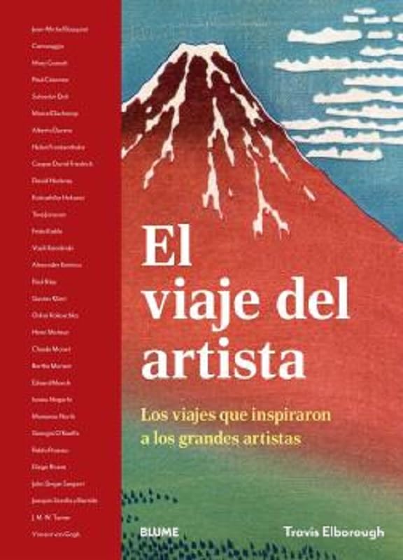 El viaje del artista: Los viajes que inspiraron a los grandes artistas book