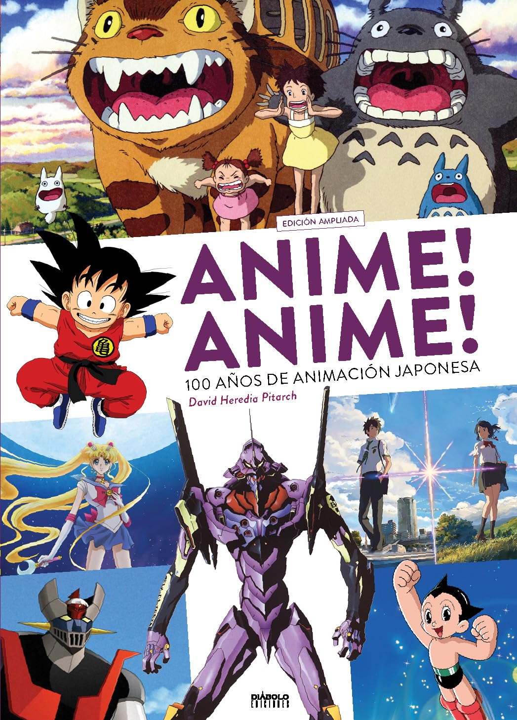 Anime! anime! 100 años de animación japonesa Books