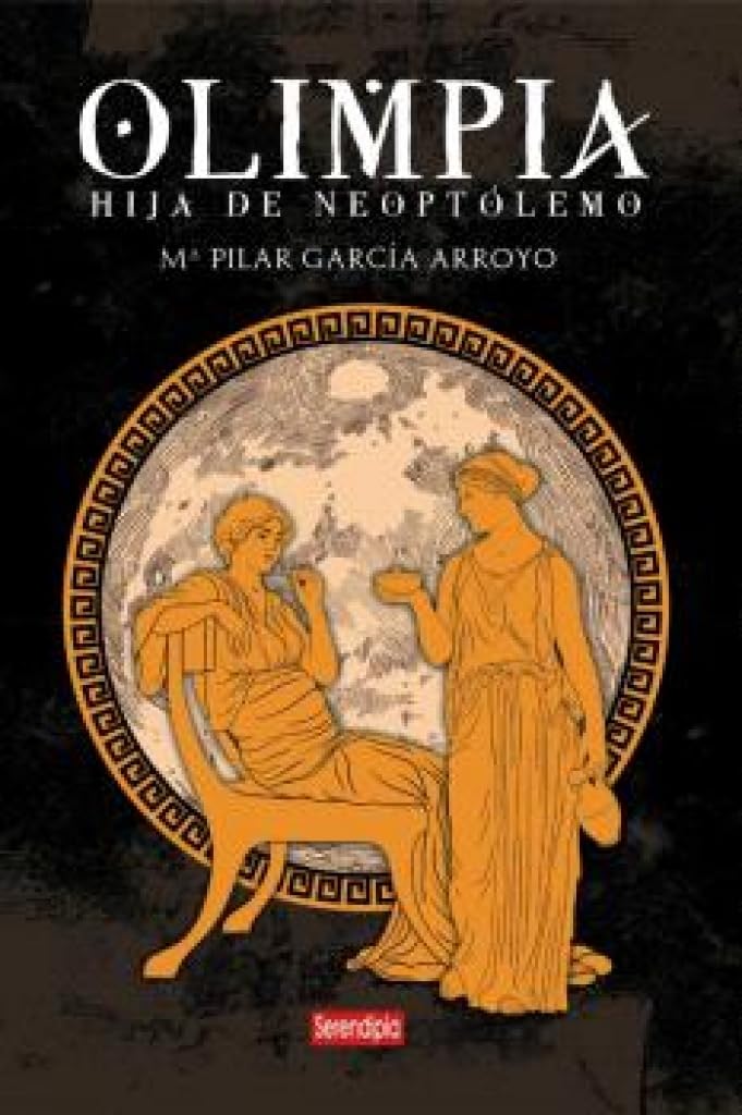 OLIMPIA: HIJA DE NEOPTÓLEMO Fairy Tales & Legends
