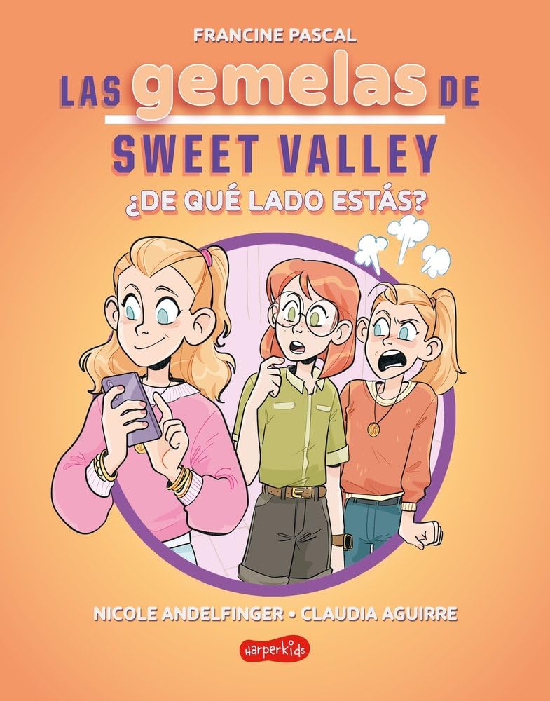 Las gemelas de Sweet Valley: ¿De qué lado estás? (Libro 3) book
