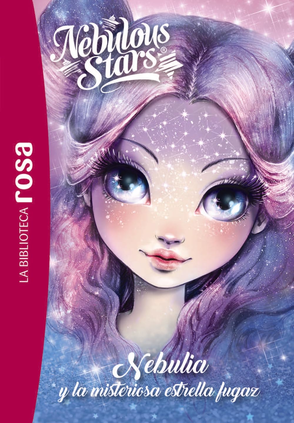 La biblioteca rosa. Nebulous Stars, 1. Nebulia y la misteriosa estrella fugaz book