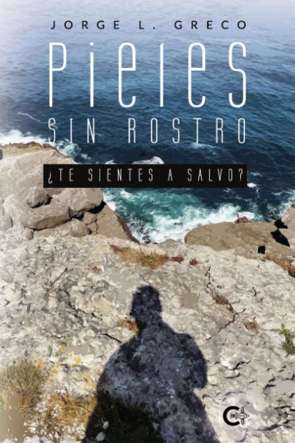 Pieles sin rostro: ¿Te sientes a salvo? Contemporary literature