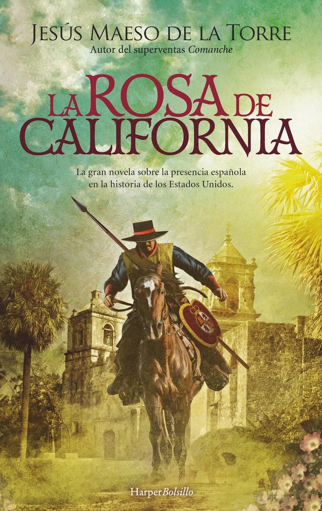 La rosa de California book
