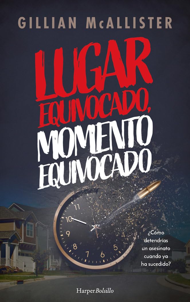 Lugar equivocado, momento equivocado (HARPER BOLSILLO) Contemporary literature