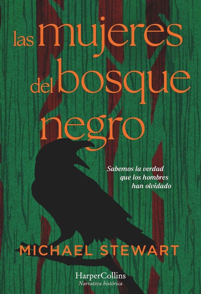 Las mujeres del bosque negro: Sabemos la verdad que los hombres han olvidado Contemporary literature