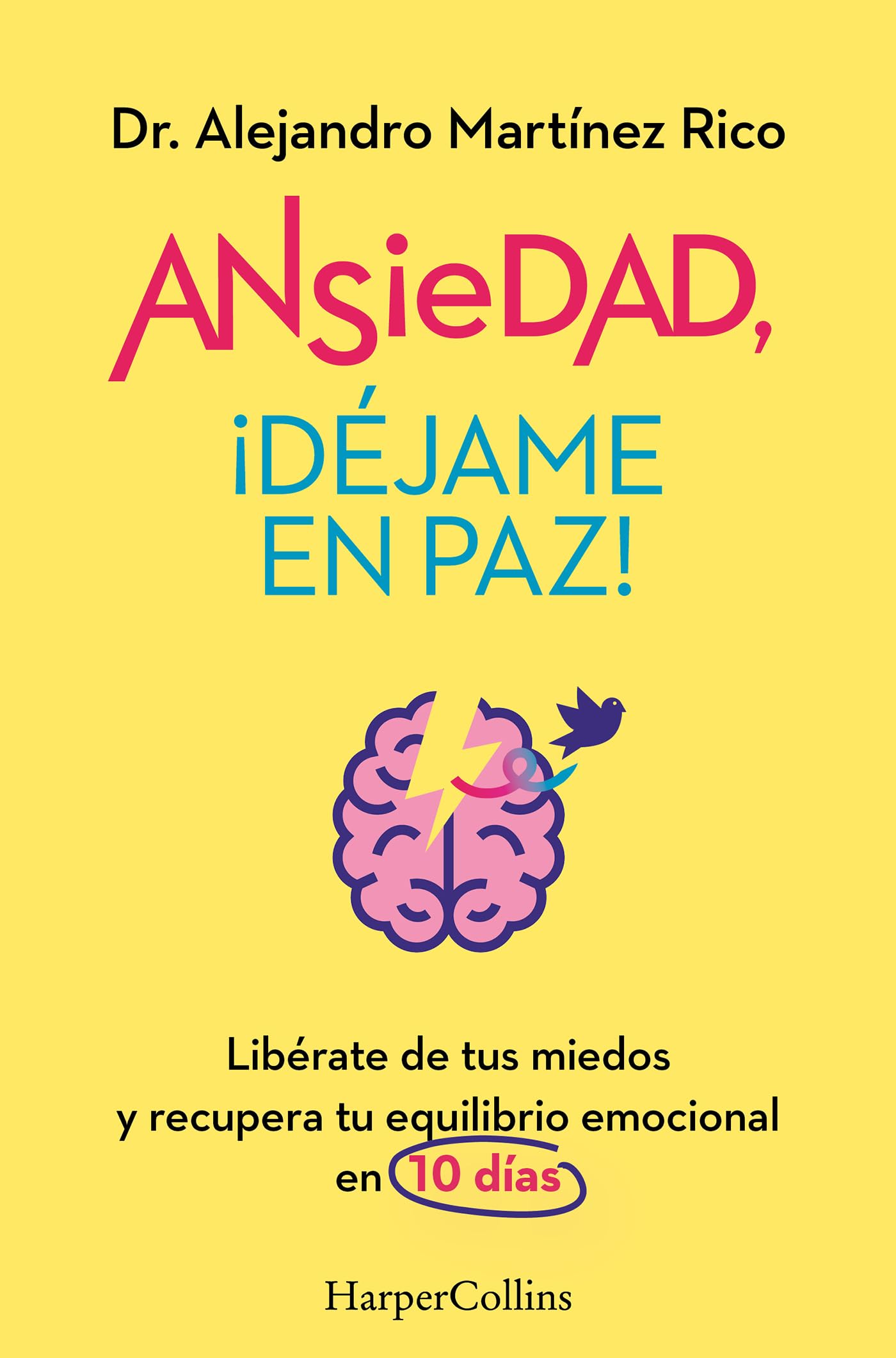 Ansiedad, ¡déjame en paz! book
