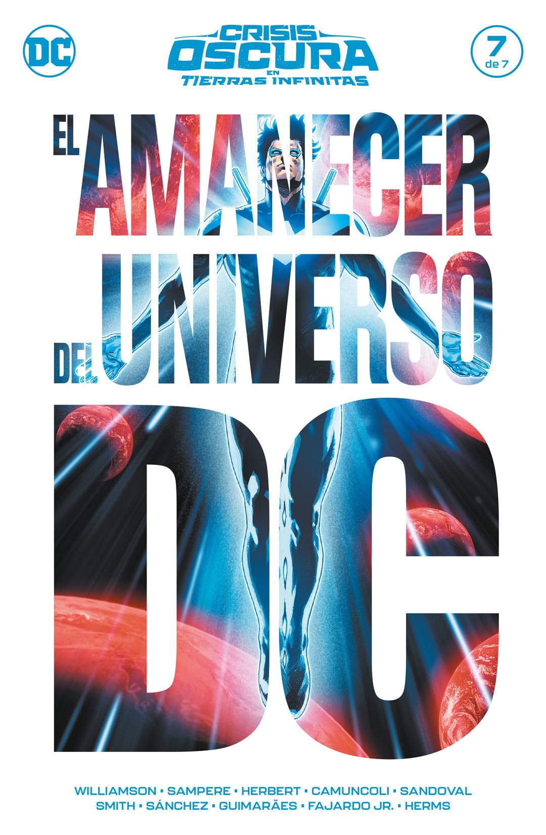 Crisis Oscura en Tierras Infinitas núm. 7 de 7 Manga
