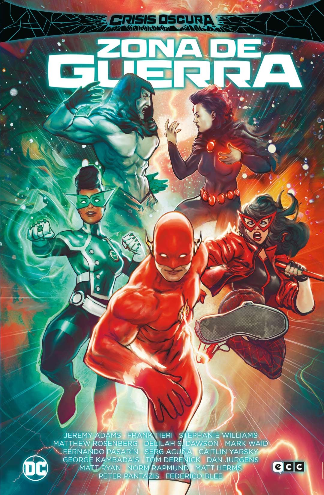 Crisis Oscura en tierras infinitas: Zona de guerra Manga