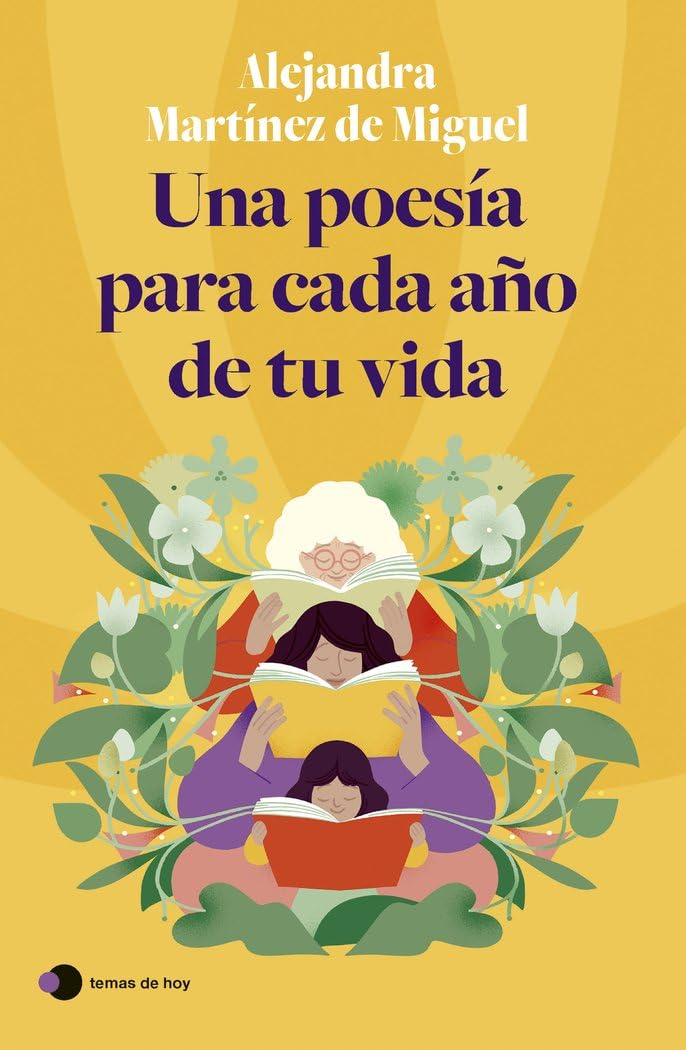 Una poesía para cada año de tu vida (temas de hoy) Poetry