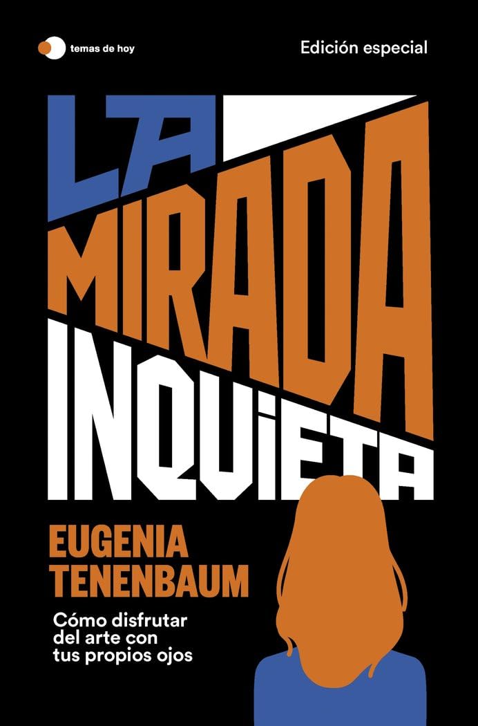 La mirada inquieta (edición especial) book