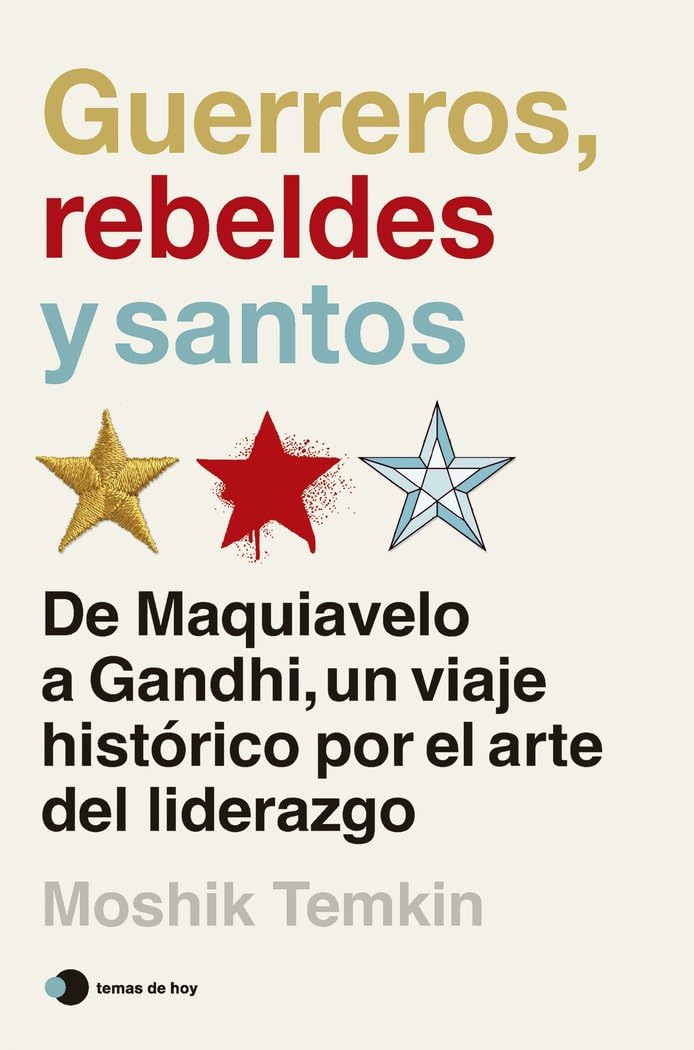 Guerreros, rebeldes y santos Business, Finance & Career