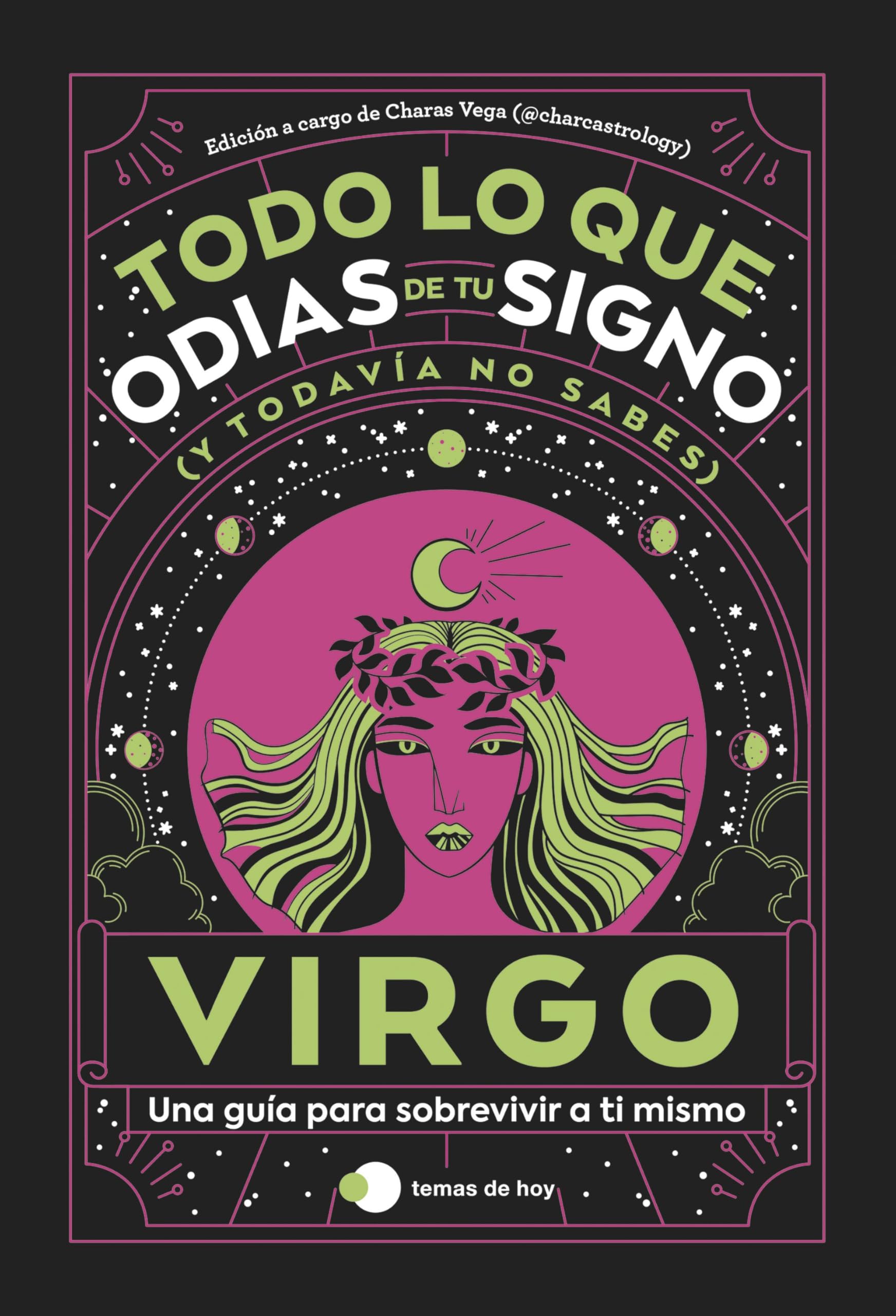 Virgo: Todo lo que odias de tu signo y todavía no sabes (Voces de hoy) Religion & Esotericism