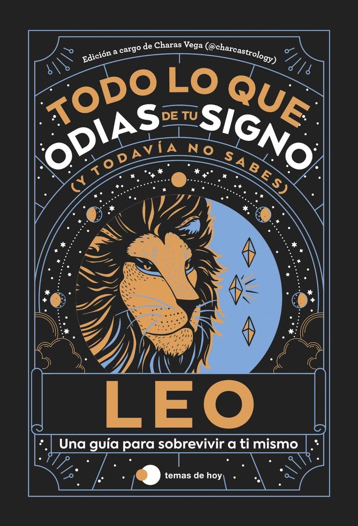 Leo: Todo lo que odias de tu signo y todavía no sabes Second hand books on Religion & Esotericism
