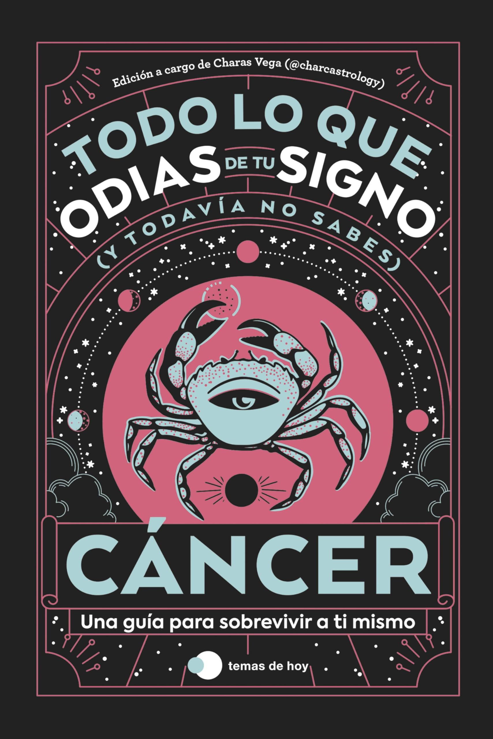 Cáncer: Todo lo que odias de tu signo y todavía no sabes (Voces de hoy) Religion & Esotericism