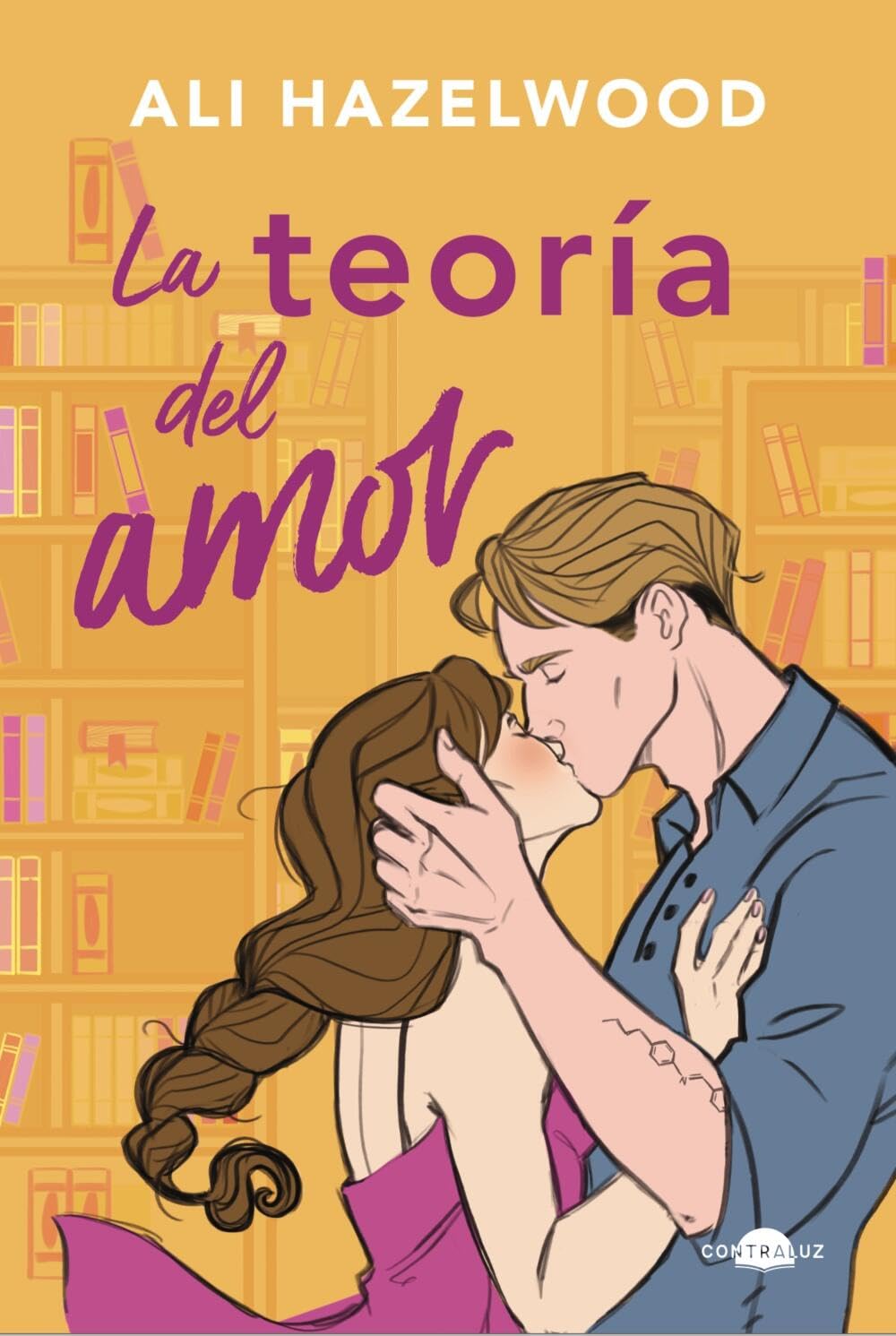 La teoría del amor (bolsillo). (Love Theoretically) (Contraluz Bolsillo) Contemporary literature