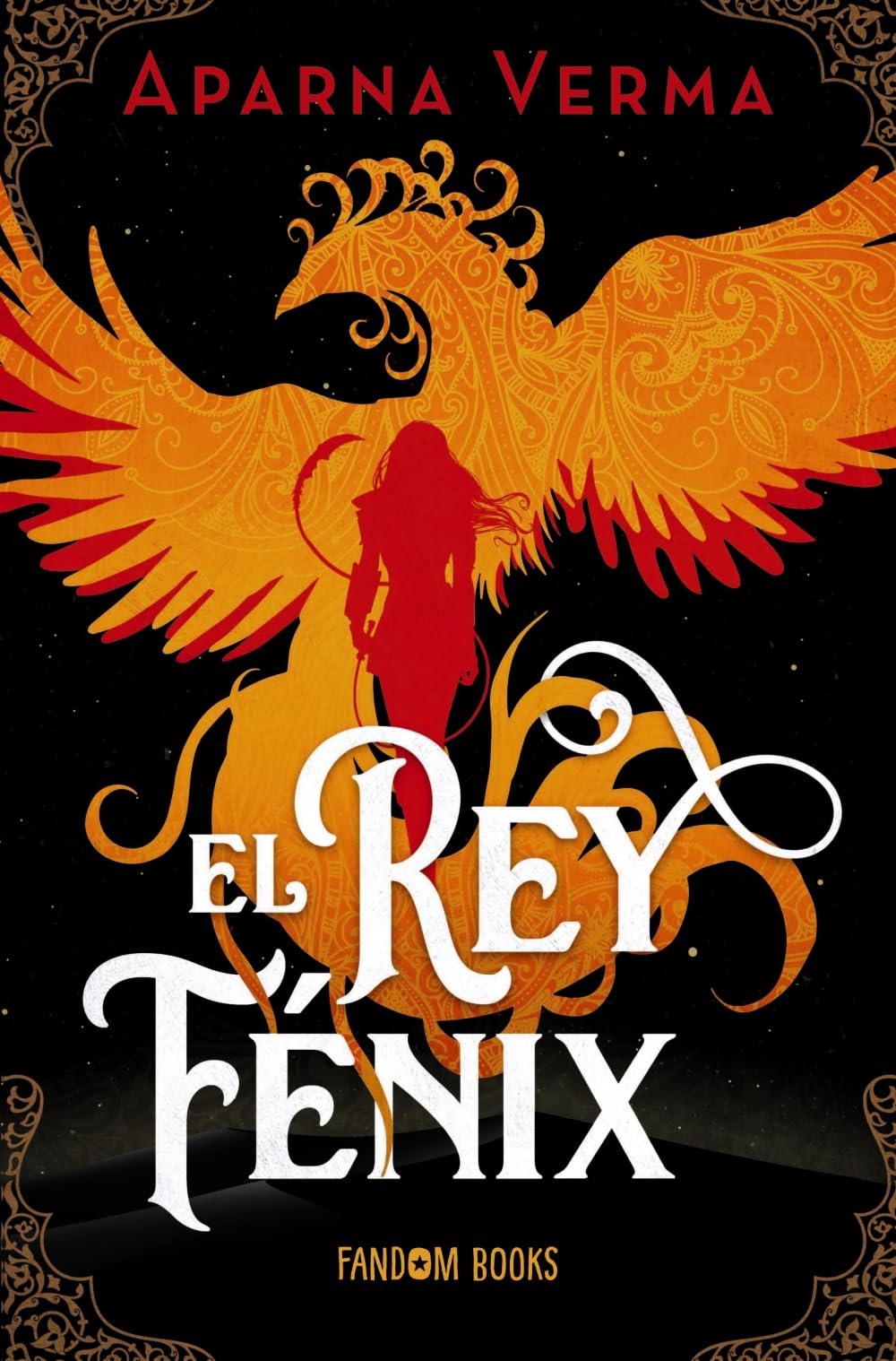 El rey fénix / The Phoenix King book