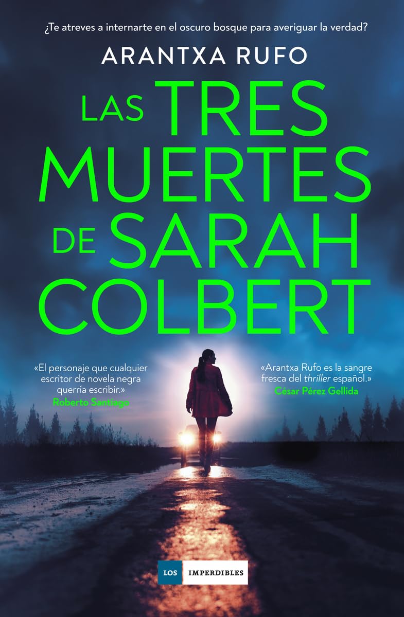 Las tres muertes de Sarah Colbert (Los Imperdibles) Contemporary literature