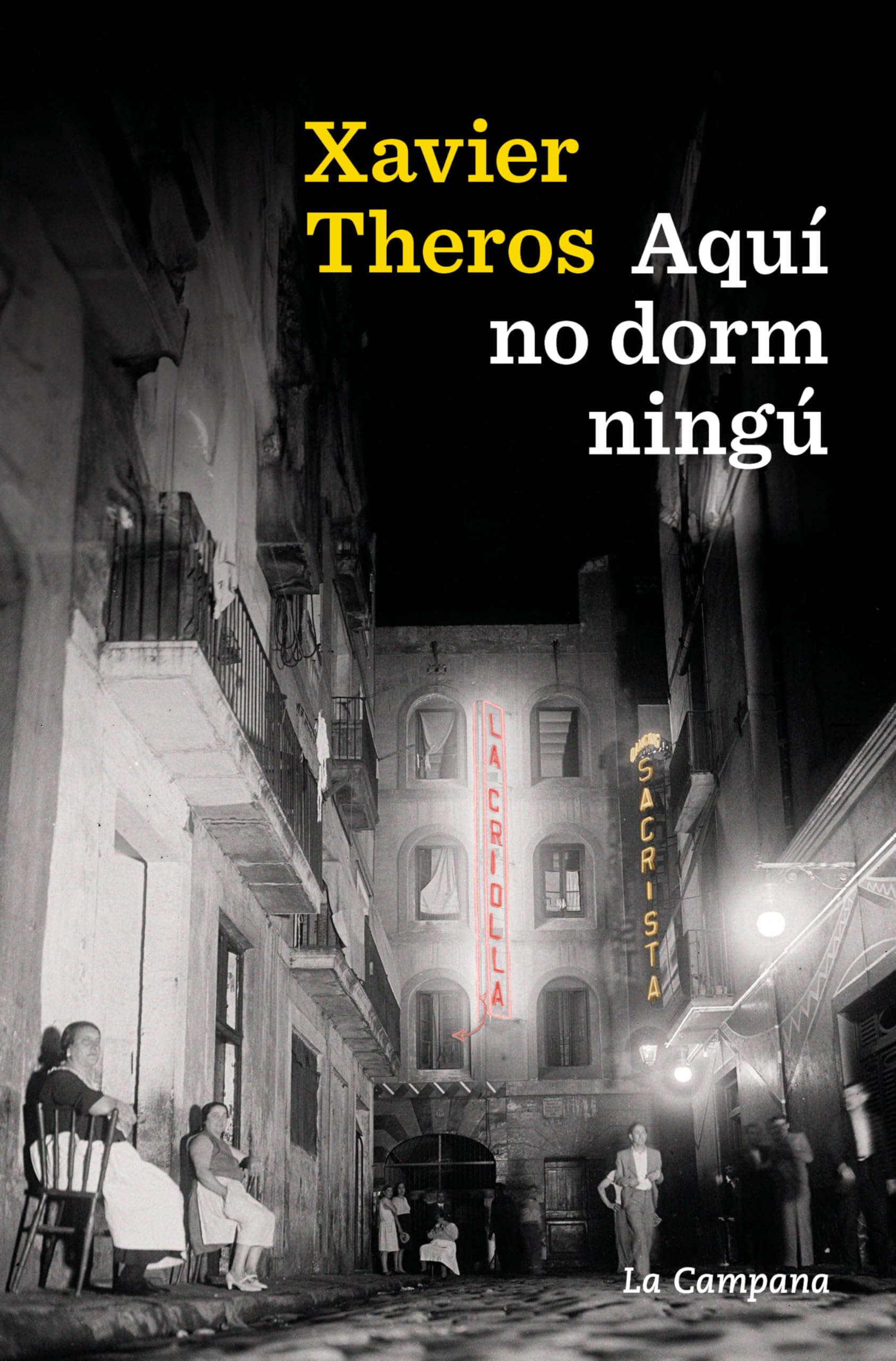 Aquí no dorm ningú (Narrativa Catalana) Contemporary literature Books