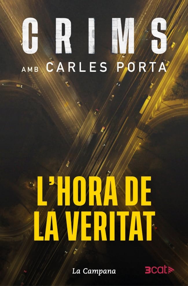 Crims amb Carles Porta - L'hora de la veritat (Divulgació, Band 4) Politics & Society