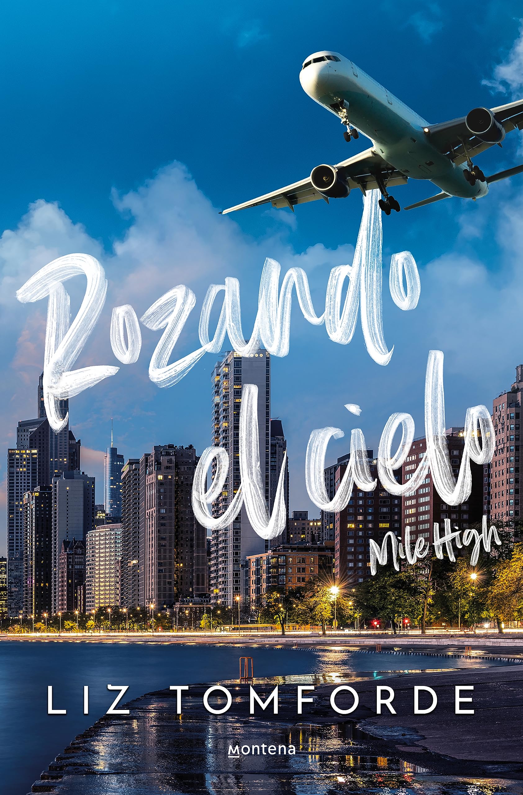 Rozando El Cielo / Mile High book