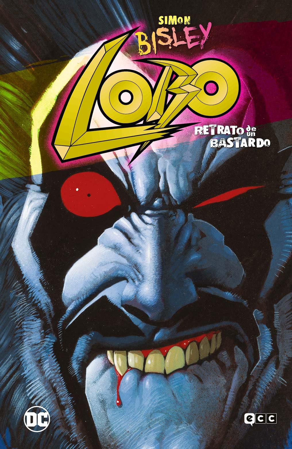 Lobo: Retrato de un bastardo (Grandes Novelas Gráficas de DC) book