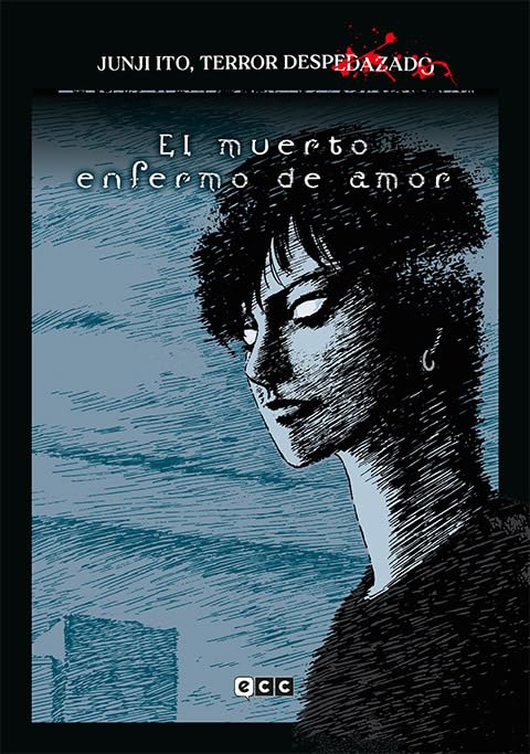 Junji Ito, Terror despedazado núm. 14 de 28 - El muerto enfermo de amor Manga