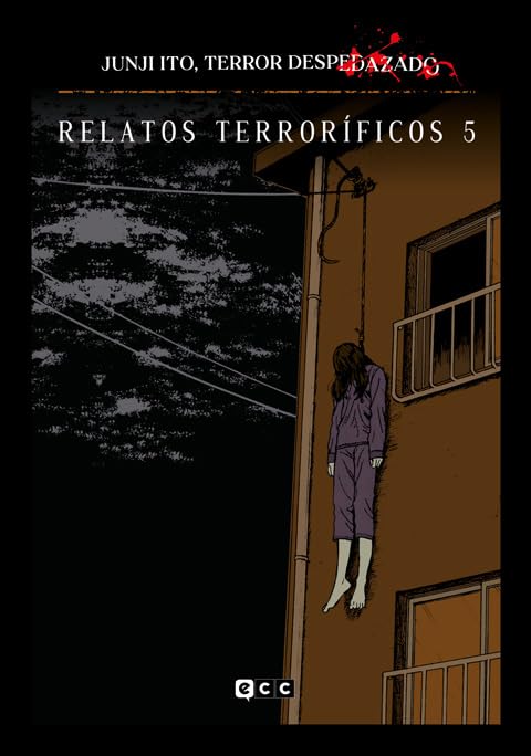 Junji Ito, Terror despedazado núm. 15 - Relatos terroríficos 5 book