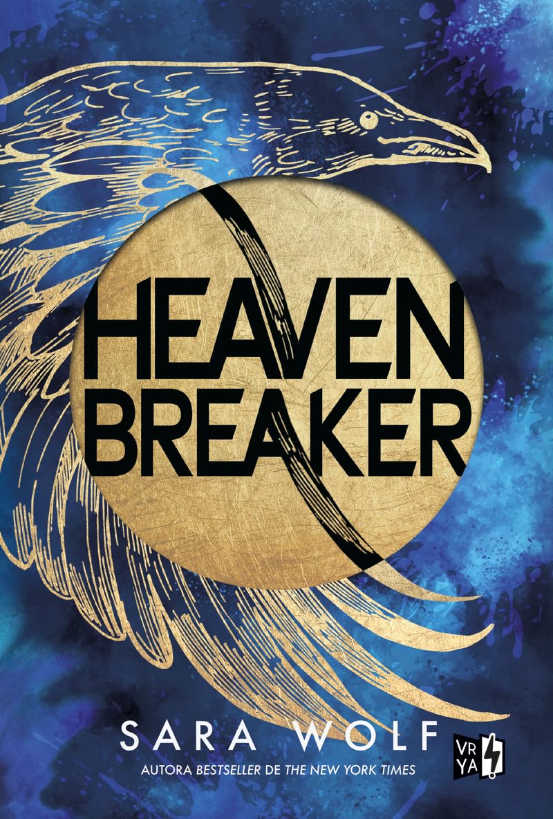 HEAVENBREAKER: LA VALENTÍA NO DEPENDE DE LO QUE HACES, SINO DE LO QUE SOPORTAS. Una heroína salvaje que no se detendrá ante nada book