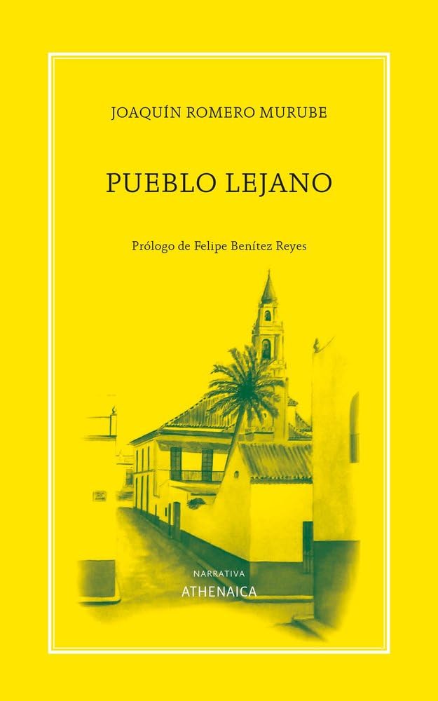 Pueblo lejano (Narrativa, Band 2) Contemporary literature