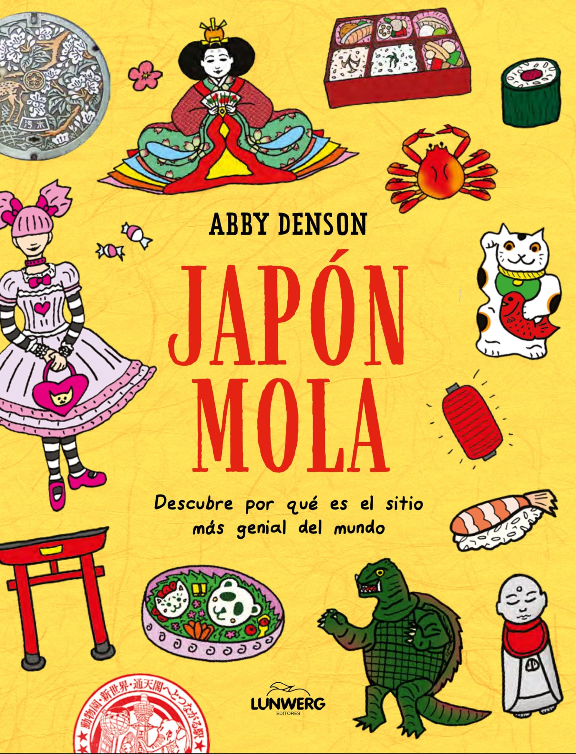Japón mola: Descubre por qué es el sitio más genial del mundo (Guías ilustradas) Manga